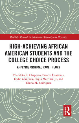 K. Chapman / Contreras / Comeaux |  High Achieving African American Students and the College Choice Process | Buch |  Sack Fachmedien