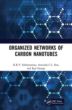 Subramanian / George / Rao |  Organized Networks of Carbon Nanotubes | Buch |  Sack Fachmedien