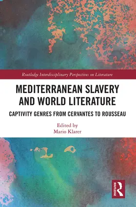 Klarer | Mediterranean Slavery and World Literature | Buch | 978-1-032-23986-6 | www.sack.de