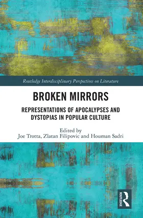 Trotta / Filipovic / Sadri |  Broken Mirrors | Buch |  Sack Fachmedien