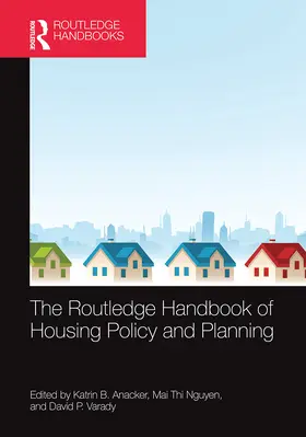Anacker / Nguyen / Varady |  The Routledge Handbook of Housing Policy and Planning | Buch |  Sack Fachmedien