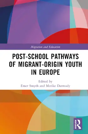 Darmody / Smyth |  Post-school Pathways of Migrant-Origin Youth in Europe | Buch |  Sack Fachmedien