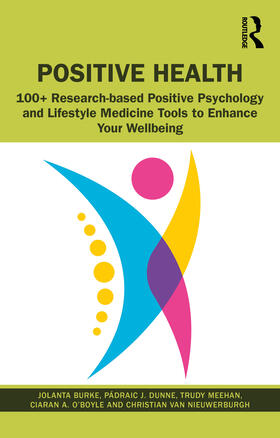 van Nieuwerburgh / Burke / O’Boyle |  Positive Health | Buch |  Sack Fachmedien
