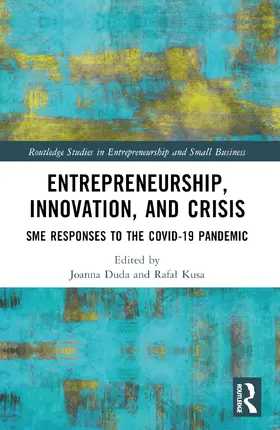 Duda / Kusa |  Entrepreneurship, Innovation, and Crisis | Buch |  Sack Fachmedien
