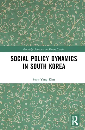 Kim |  Social Policy Dynamics in South Korea | Buch |  Sack Fachmedien