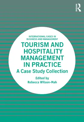 Wilson-Mah |  Tourism and Hospitality Management in Practice | Buch |  Sack Fachmedien