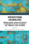 Soldatic / Afeworki Abay |  Intersectional Colonialities | Buch |  Sack Fachmedien