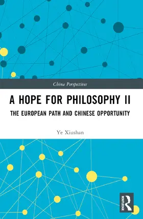 Xiushan | A Hope for Philosophy II | Buch | 978-1-032-24813-4 | sack.de