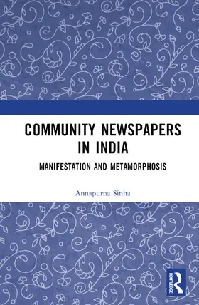 Sinha | Community Newspapers in India | Buch | 978-1-032-24826-4 | sack.de