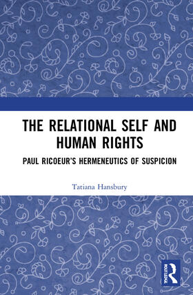 Hansbury | The Relational Self and Human Rights | Buch | 978-1-03-224909-4 | sack.de