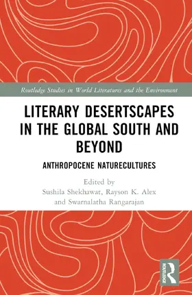 Shekhawat / Alex / Rangarajan |  Desertscapes in the Global South and Beyond | Buch |  Sack Fachmedien