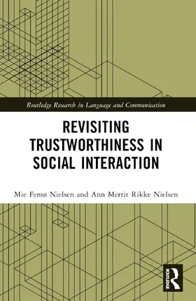 Nielsen |  Revisiting Trustworthiness in Social Interaction | Buch |  Sack Fachmedien