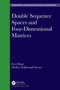 Basar / Savasci |  Double Sequence Spaces and Four-Dimensional Matrices | Buch |  Sack Fachmedien
