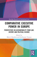 Morabito / Tusseau |  Comparative Executive Power in Europe | Buch |  Sack Fachmedien