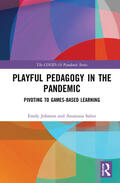 Salter / Johnson |  Playful Pedagogy in the Pandemic | Buch |  Sack Fachmedien
