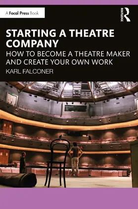 Falconer |  Starting a Theatre Company | Buch |  Sack Fachmedien