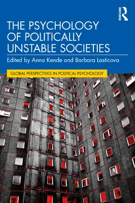 Kende / Lášticová |  The Psychology of Politically Unstable Societies | Buch |  Sack Fachmedien