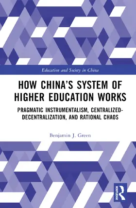 Green |  How China's System of Higher Education Works | Buch |  Sack Fachmedien
