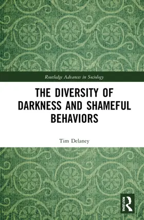Delaney | The Diversity of Darkness and Shameful Behaviors | Buch | 978-1-032-25286-5 | www.sack.de