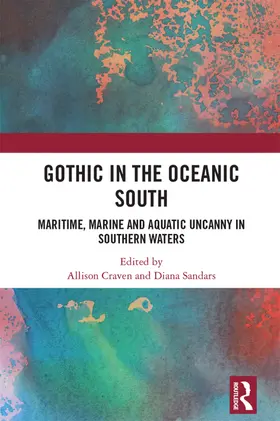Craven / Sandars |  Gothic in the Oceanic South | Buch |  Sack Fachmedien