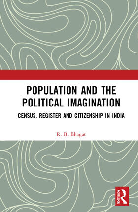 Bhagat |  Population and the Political Imagination | Buch |  Sack Fachmedien