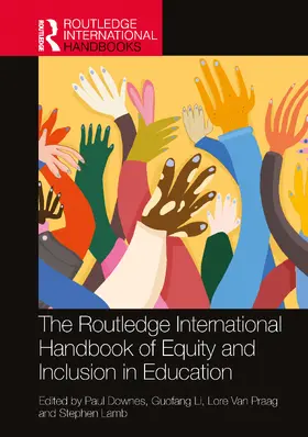 Downes / Li / Van Praag |  The Routledge International Handbook of Equity and Inclusion in Education | Buch |  Sack Fachmedien