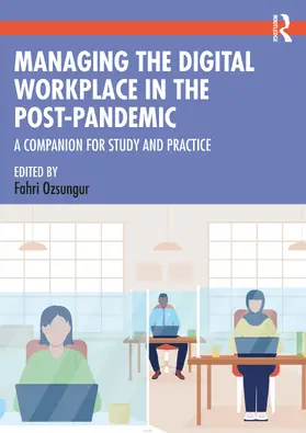 & |  Managing the Digital Workplace in the Post-Pandemic | Buch |  Sack Fachmedien