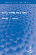 Sprigge |  Facts, Words and Beliefs | Buch |  Sack Fachmedien
