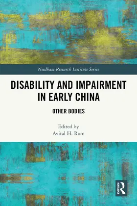 Rom |  Disability and Impairment in Early China | Buch |  Sack Fachmedien