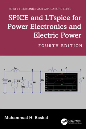 Rashid |  SPICE and LTspice for Power Electronics and Electric Power | Buch |  Sack Fachmedien