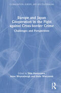 Matsuzawa / Weyembergh / Wieczorek |  Europe and Japan Cooperation in the Fight against Cross-border Crime | Buch |  Sack Fachmedien
