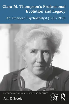 D'Ercole |  Clara M. Thompson's Professional Evolution and Legacy | Buch |  Sack Fachmedien