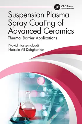 Hosseinabadi / Dehghanian |  Suspension Plasma Spray Coating of Advanced Ceramics | Buch |  Sack Fachmedien
