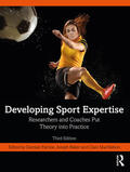 MacMahon / Farrow / Baker |  Developing Sport Expertise | Buch |  Sack Fachmedien