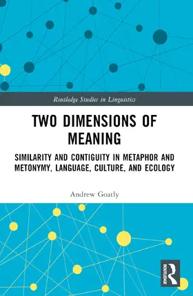 Goatly |  Two Dimensions of Meaning | Buch |  Sack Fachmedien