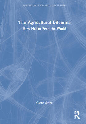 Stone | The Agricultural Dilemma | Buch | 978-1-03-226047-1 | sack.de