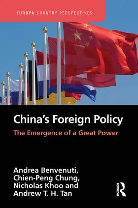 Benvenuti / Chung / Khoo |  China's Foreign Policy | Buch |  Sack Fachmedien