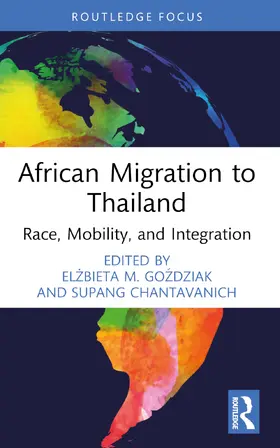 Go¿dziak / Gozdziak / Chantavanich |  African Migration to Thailand | Buch |  Sack Fachmedien