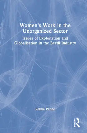 Pande | Women's Work in the Unorganized Sector | Buch | 978-1-032-26155-3 | www.sack.de