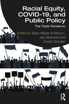 Harper-Anderson / Albanese / Gooden | Racial Equity, COVID-19, and Public Policy | Buch | 978-1-03-226178-2 | sack.de