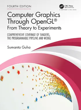 Guha |  Computer Graphics Through OpenGL® | Buch |  Sack Fachmedien