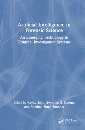 Saini / Sonone / Sankhla |  Artificial Intelligence in Forensic Science | Buch |  Sack Fachmedien