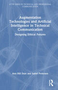 Duin / Pedersen |  Augmentation Technologies and Artificial Intelligence in Technical Communication | Buch |  Sack Fachmedien