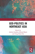 Iwashita / Boyle / Ha |  Geo-Politics in Northeast Asia | Buch |  Sack Fachmedien