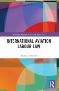 Trimarchi |  International Aviation Labour Law | Buch |  Sack Fachmedien