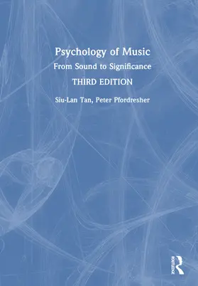 Tan / Pfordresher / Harré |  Psychology of Music | Buch |  Sack Fachmedien