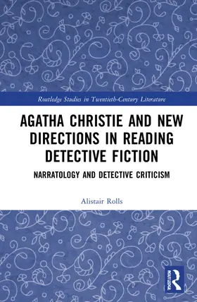 Rolls |  Agatha Christie and New Directions in Reading Detective Fiction | Buch |  Sack Fachmedien