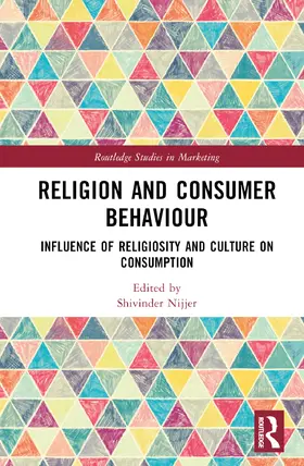 Gupta / Paruthi / Nijjer |  Religion and Consumer Behaviour | Buch |  Sack Fachmedien