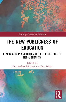 Anders Säfström / Biesta |  The New Publicness of Education | Buch |  Sack Fachmedien