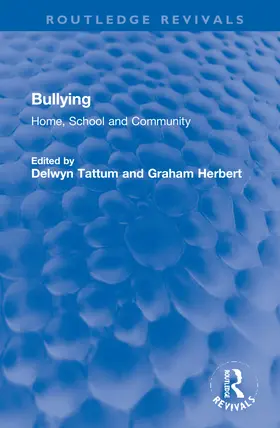 Tattum / Herbert |  Bullying | Buch |  Sack Fachmedien